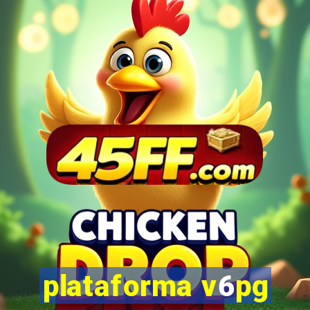plataforma v6pg